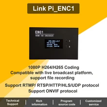 Link Pi ENC1 Hisilicon Hi3520DV400 dekoder HDMI / NDI dekoder HD SR/RTMP/RTSP/ONVIF/HLS transmisja na żywo YouTube, Facebook