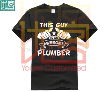 

Awesome Plumber T Shirt Men Male Geek White Short Sleeve Custom Plus Size Men's Tshirts