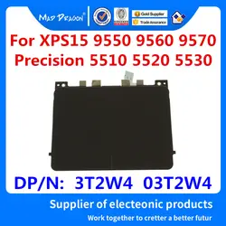 MAD DRAGON бренд ноутбук тачпад сенсор модуль для Dell xps15 9550 9560 точность M5510 5520 Сенсорная панель сенсор модуль 3T2W4 03T2W4
