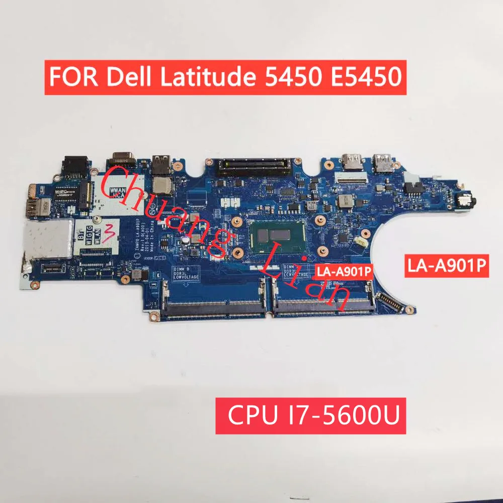 LA-A901P для Dell Latitude 5450 E5450 Материнская плата ноутбука с процессором I7-5600U DDR3 100%