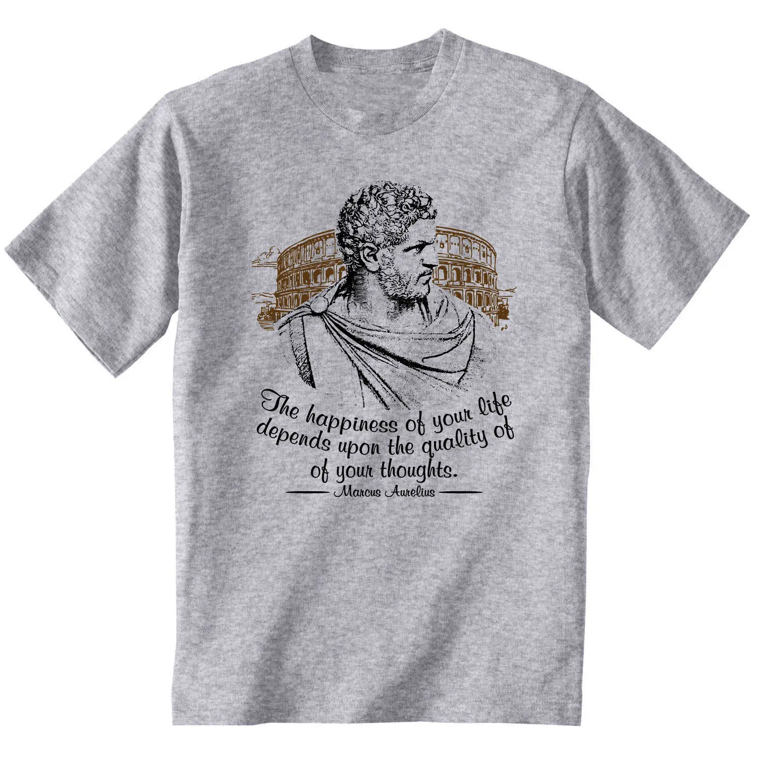 

Marcus Aurelius The Happiness 1 New Cotton Grey Grey Tshirt Mens Pride Dark T Shirt Fear Cosplay Liverpool Tshirt 010081