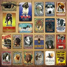 Внимание домашние собаки животные металлические оловянные знаки Винтаж настенный плакат картина тарелка искусство подарок Паб Бар Клуб детская комната Домашний декор YI-178