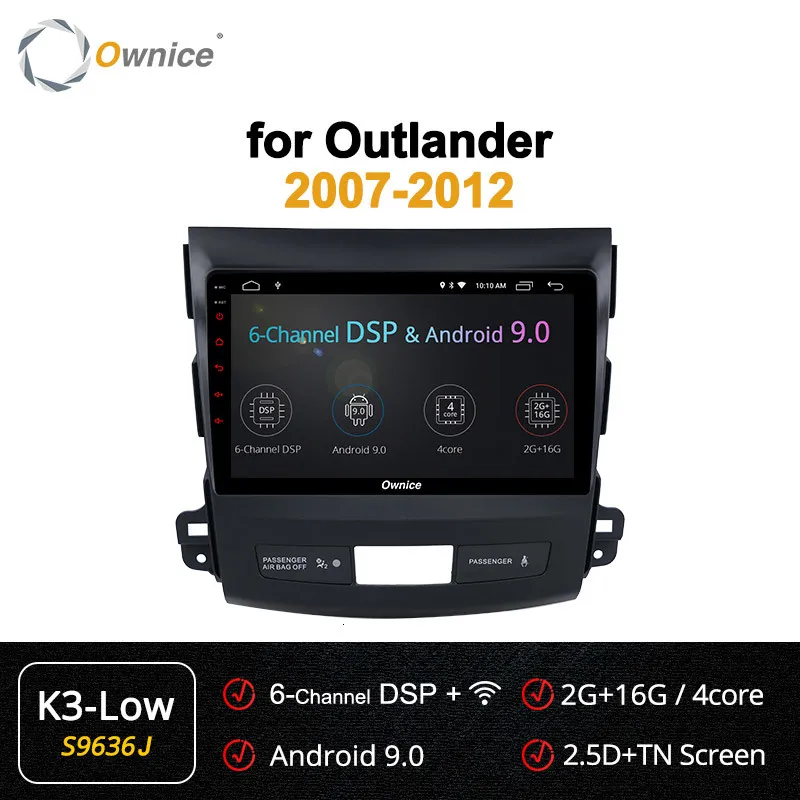 Ownice K1 K2 K3 2 din автомобильный радиоприемник Android 9,0 gps для Mitsubishi Outlander 2007 Поддержка музыки Blutooth DVD Carplay 4G Видео Аудио - Цвет: S9636 K3-Low