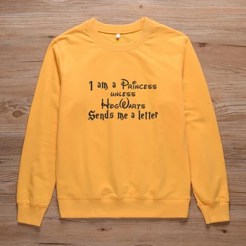 

I Am A Princess Unless Hogwarts Sends Me A Letter Graphic Sweatshirt Women Streetwear Harajuku Crewneck Pullovers Hoodies
