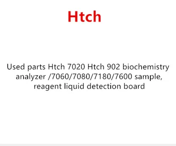 

Used parts Htch 7020 Htch 902 biochemistry analyzer /7060/7080/7180/7600 sample ,reagent liquid detection board