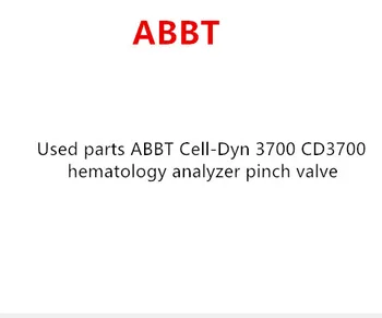 

Used parts ABBT Cell-Dyn 3700 CD3700 hematology analyzer pinch valve