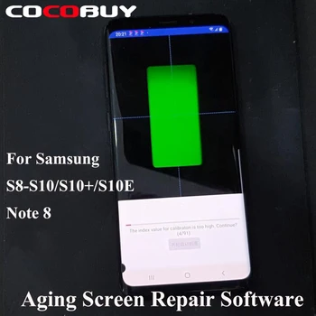 

Aging Screen Repair Software for Samsung Galaxy S8 S8+ S9 S9 Plus S10 S10+ Note8 LCD Display Shadow Color Darkening Repairing