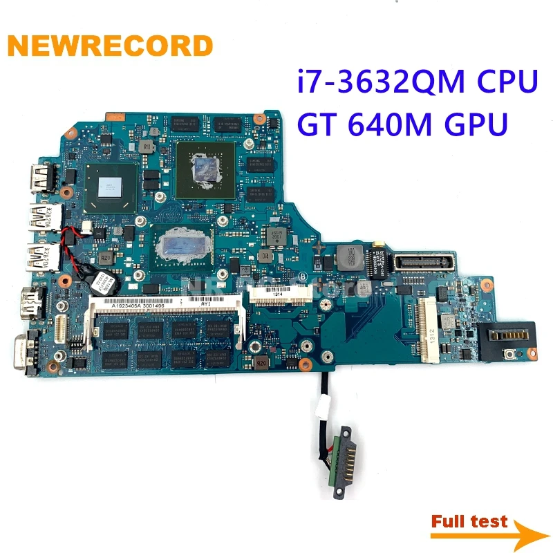 A1901300A A1901298A A1923405A для Sony Vaio SVS1512DCXB MBX-261 материнская плата ноутбука 1P-0128702-A011 w/ i7-3632QM