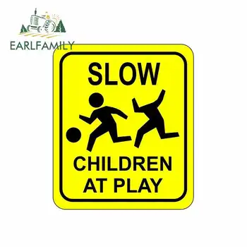 

EARLFAMILY 13cm x 11.1cm for Slow Funny Children At Play Sign Funny Car Stickers Motorcycle RV VAN Accessories JDM Vinyl Comic