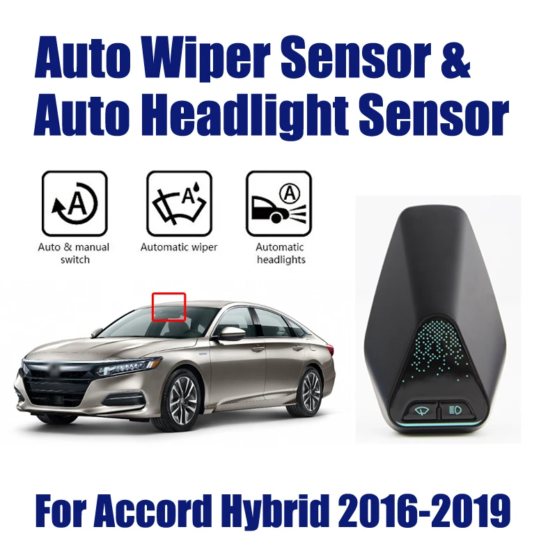 

For Honda Accord Hybrid 2016-2019 Smart Auto Driving Assistant System Car Automatic Rain Wiper Sensors & Headlight R&D Sensor