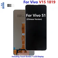 

Original LCD For Vivo V15 1819 Display Screen Touch Digitizer Assembly For Vivo S1 Chinese Version LCD Display Phone Part Repair