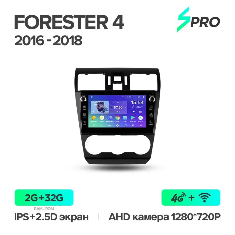 TEYES SPRO Штатная магнитола для Субару Форестер SJ Subaru Forester 4 SJ Android 8.1, до 8-ЯДЕР, до 4+ 64ГБ 32EQ+ DSP 2DIN автомагнитола 2 DIN DVD GPS мультимедиа автомобиля головное устройство - Цвет: Forester Spro 32G