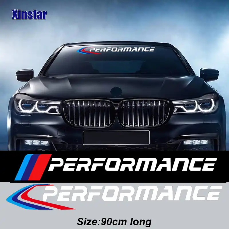 Kk新mパフォーマンス車フロントガラスステッカーbmw 0 6 E60 E46 E90 E71 E87 F30 F10 F X1 X3 X4 X5 X6 Windshield Stickers Sticker For Bmwm Performance Aliexpress