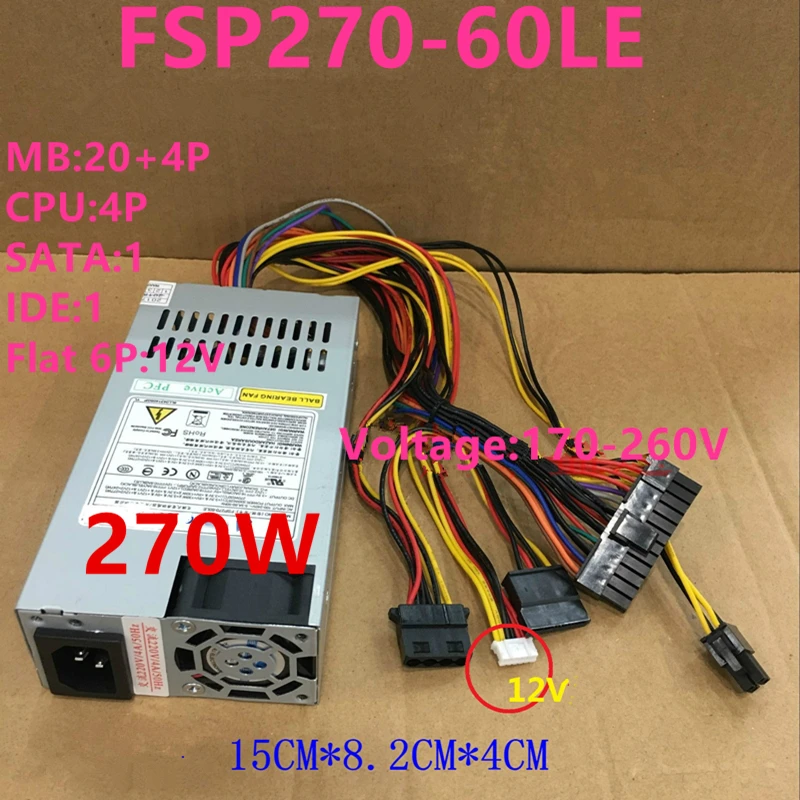 

New Original PSU For FSP AIO ITX NAS Small 1U 12V 270W Switching Power Supply FSP270-60LE GPS-22AB A FSP220-50AP