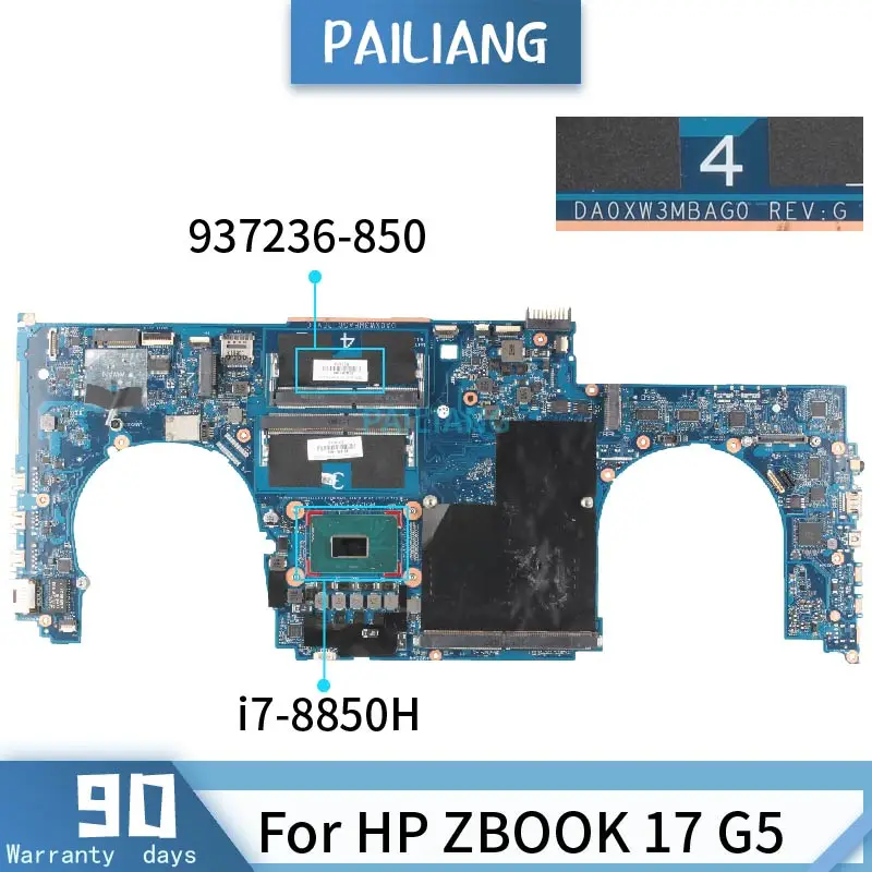 PAILIANG материнская плата для ноутбука hp ZBOOK 17 G5 DA0XW3MBAG0 937236 850 Материнская Core SR3YZ i7 8850H