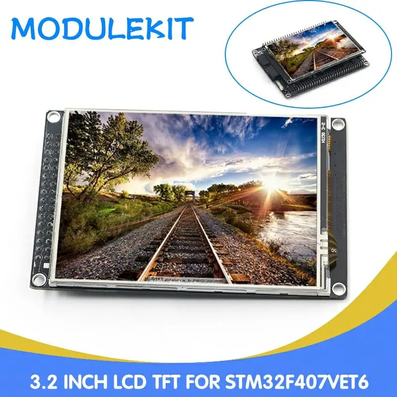 

3.2 inch LCD TFT with resistance touch screen ILI9341 for STM32F407VET6 development board