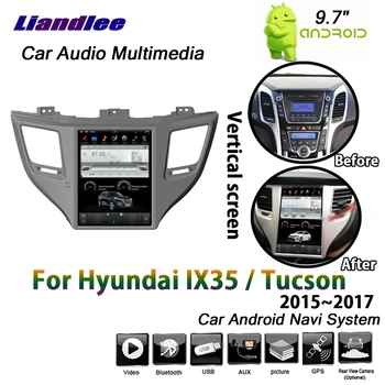 

Liandlee 9.7" Android System For Hyundai IX35 / Tucson 2015 2016 2017 Car Vertical Screen GPS Navi Navigation Multimedia No DVD