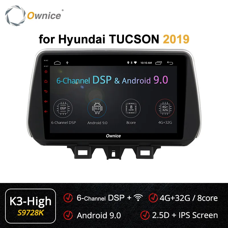 Ownice 2Din Android 9.0 Car Stereo k3 k5 k6 For Hyundai Tucson IX35 Radio FM GPS Navigation 4G LTE DSP Optical - Цвет: S9728 K3 HIGH