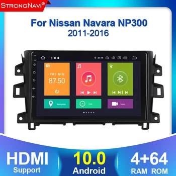 

2DIN Android 10 4+64G 4G lte Car Auto Radio For Nissan NAVARA Frontier NP300 2011-2016 with GPS Navigation WIFI BT 2.5D IPS DSP