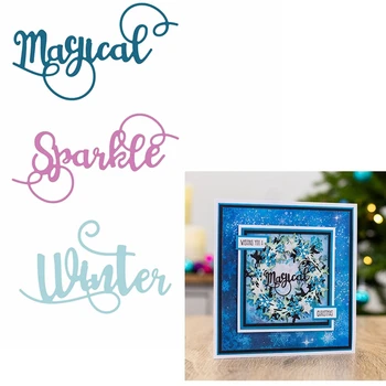 

Magical Sparkle Winter Metal Cutting Die 3 Words Die Cuts For Card Making Scrapbooking Album DIY 2019 Crafts Cards