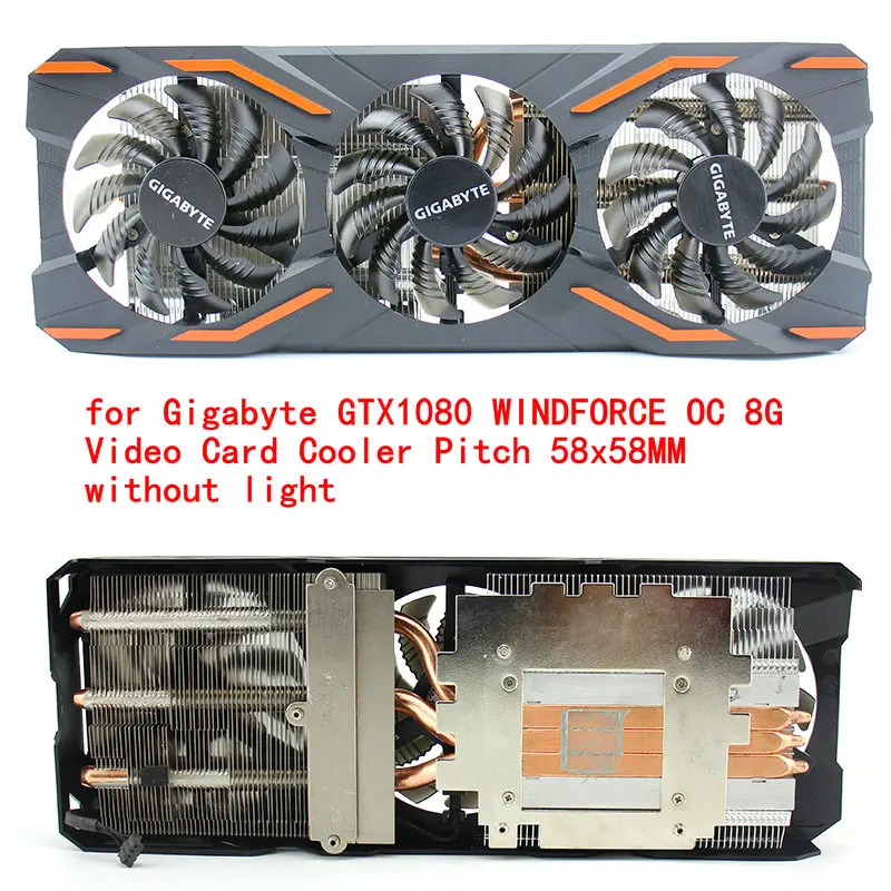 

Original for for Gigabyte GTX1080 WINDFORCE OC 8G Video Card Cooler Pitch 58x58MM without light