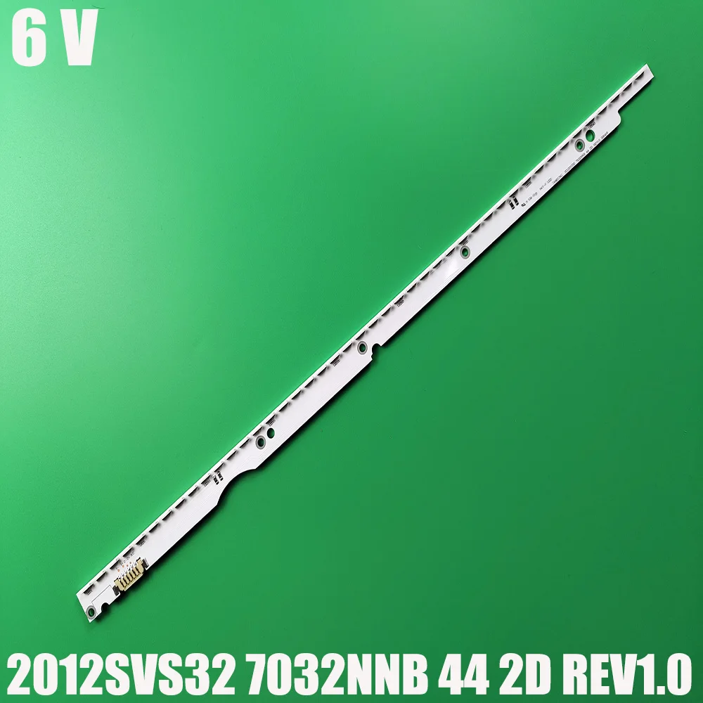 Новая светодиодная лента 6В 2012SVS32 7032NNB 44 2D REV1.0 32-дюймовая ТВ V1GE-320SM0-R1 UE32ES6307 UA32ES5500R