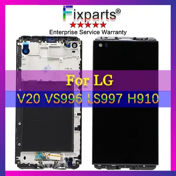 

for LG V20 LCD Display Touch Screen Digitizer Assembly With Frame Replacement Parts VS995 VS996 LS997 H910 5.7" For LG V20 LCD