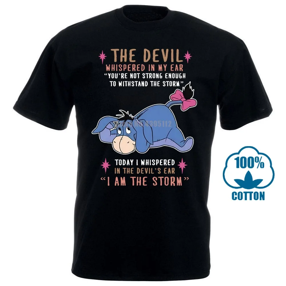 

Eeyore The Devil Whispered In My Ear You'Re Not Strong Enough Men T Shirt Black