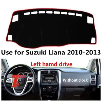 

Taijsc left hand drive car dashboard cover for Suzuki Liana 2011-2013 without clock uv protection hot temperature classcal mat