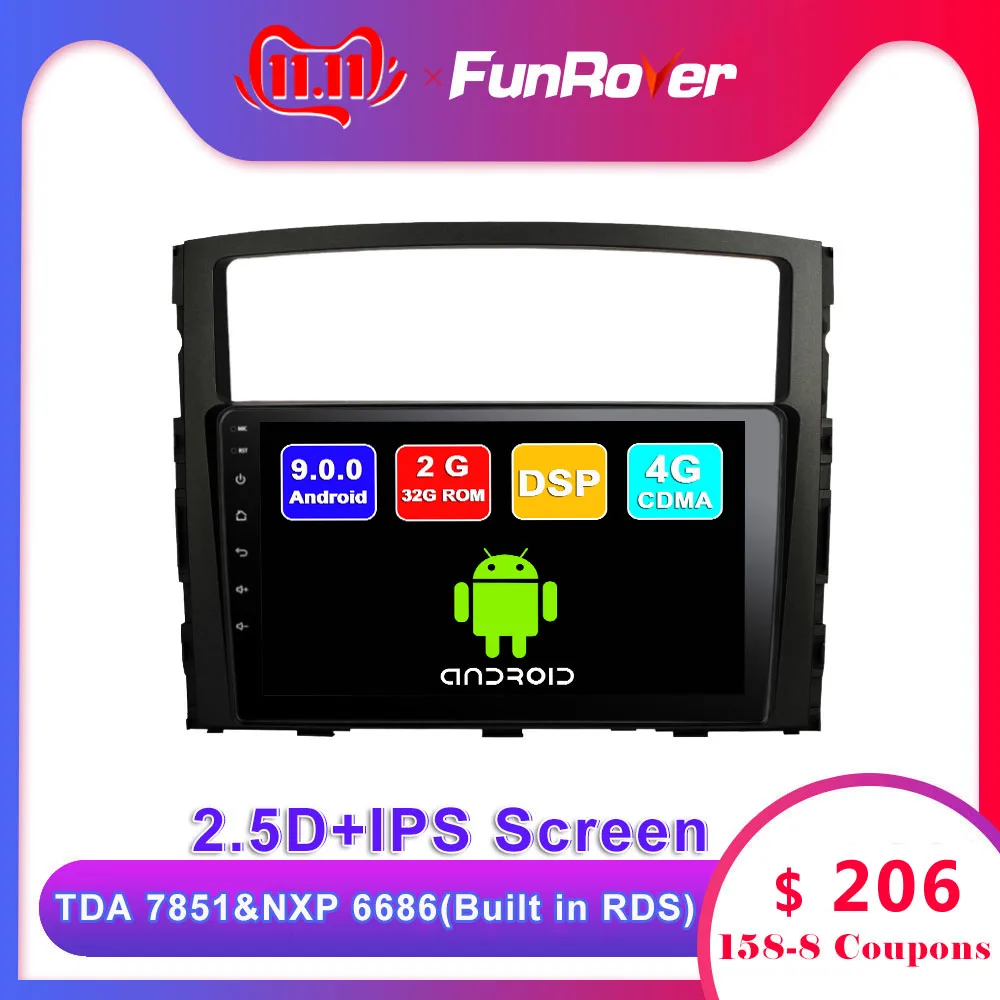 Best FUNROVER Android 9.0 2.5D+IPS Car Radio Multimedia Video Player Navigation For Mitsubishi Pajero accessories sedan dvd 2006-2014 0