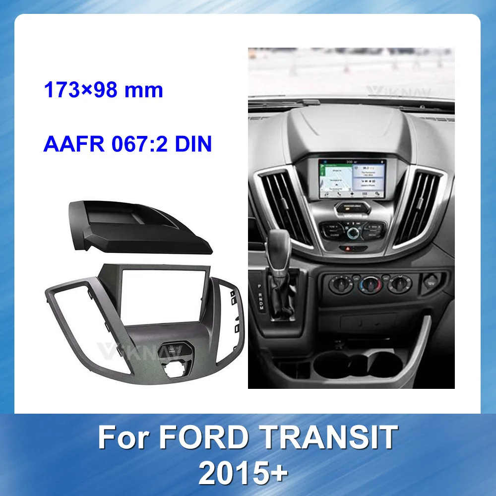 

Fascia Radio Panel for FORD Transit 2015+ Car Audio Frame Dash Fitting Kit Install Mount Facia Plate Cover Auto DARK SILVER