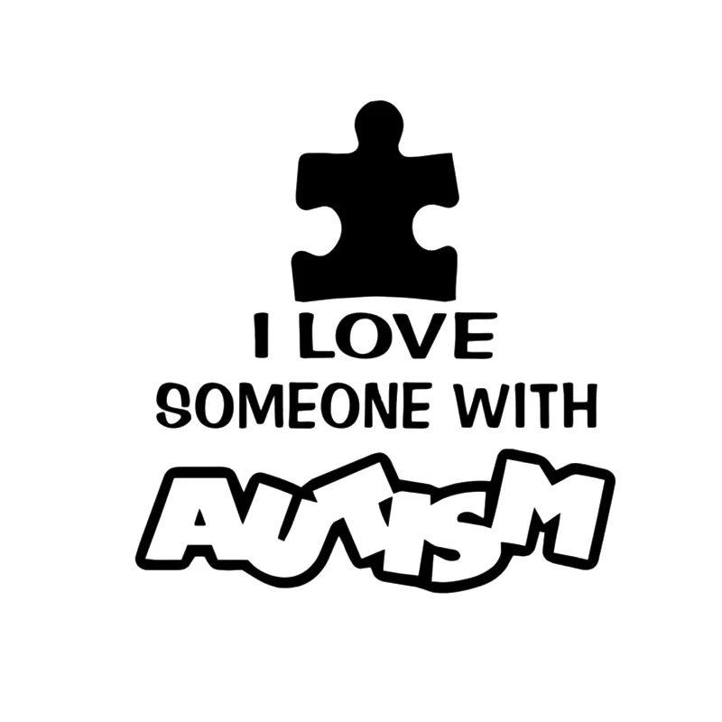 

I Love Someone With Autism Vinyl Decal Sticker Truck Window Personality Car Accessories Motorcycle Helmet Car Styling