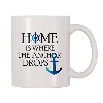 

Home Is Where The Anchor Drops Coffee Mug (11 oz)