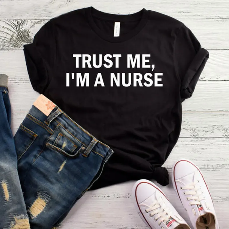 Женская футболка с надписью Trust Me I'm A медсестра женская коротким рукавом и