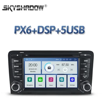 

DSP PX6 IPS Android 9.0 4GB + 64GB Car DVD Player GPS Map RDS Radio Bluetooth 4.2 Wifi For Audi A3 2002-2010 2011 S3 RS3 RNSE-PU