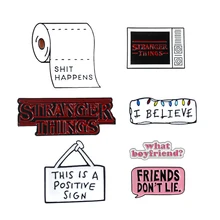 Broche de papel higiénico de etiqueta positiva, símbolo del diálogo, STRANGER THINGS, Pin esmaltado, insignia de vaqueros, joyería creativa Punk