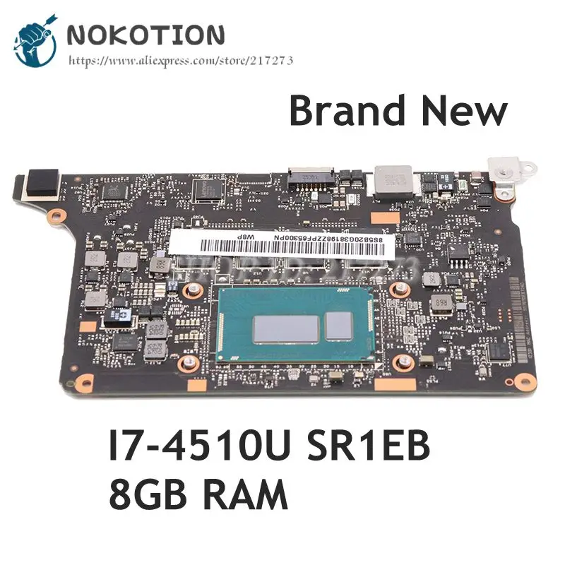 NOKOTION для Lenovo yoga 2 pro Материнская плата ноутбука I7 4510U SR1EB CPU 8 Гб RAM VIUU3 NM A074 5B20G38213