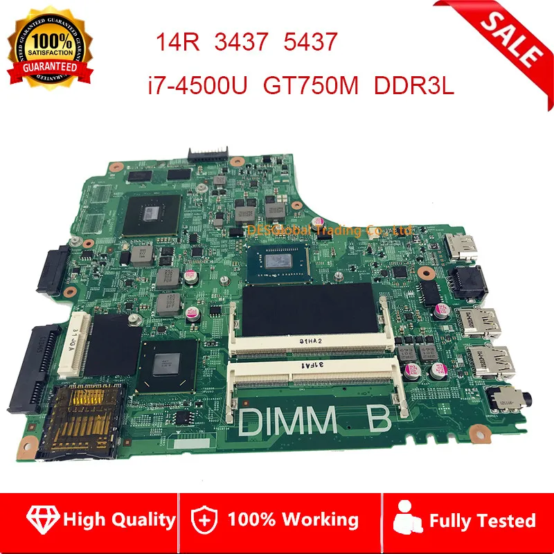 Материнская плата CN-01C6NT 01C6NT 1C6NT для Inspiron 14R 3437 5437 Материнская плата ноутбука i7-4500U GT750M DDR3L полностью протестированная плата Быстрая