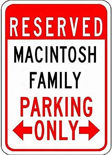 Targhe Metalliche Parcheggio Famiglia Macintosh-Nome Personalizzato-Cartello Parcheggio 8X12 Tin