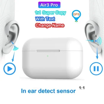 

Newest TWS Bluetooth Earphones Wireless Headphones 1:1 Super Copy Air3 Earbuds With Case for iPhone Pod Pro 3 I20000 I9000