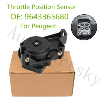 

Original New Throttle Position Sensor 9643365680 9639779180 For Peugeot 206 306 307 405 406 607 1920AK 1920.9W For Citroen C5