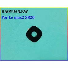 Корпус задняя камера стекло объектив с клейкой крышкой чехол для Letv leEco Le Max2 Max 2X820