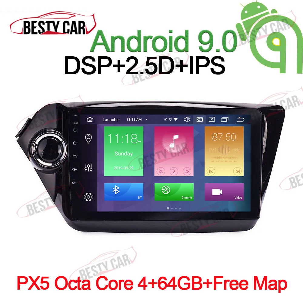 " ips Android 9,0 Автомобильный мультимедийный плеер Авто Радио стерео для Kia Rio 3 k2 Rio 2011- gps навигация головное устройство DSP BT - Цвет: PX5-B-4-64GB-DSP
