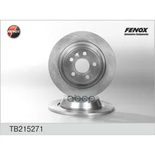 Диск Тормозной Задний Ford Focus, Mondeo Iv, S-Max Tb215271 FENOX арт. TB215271