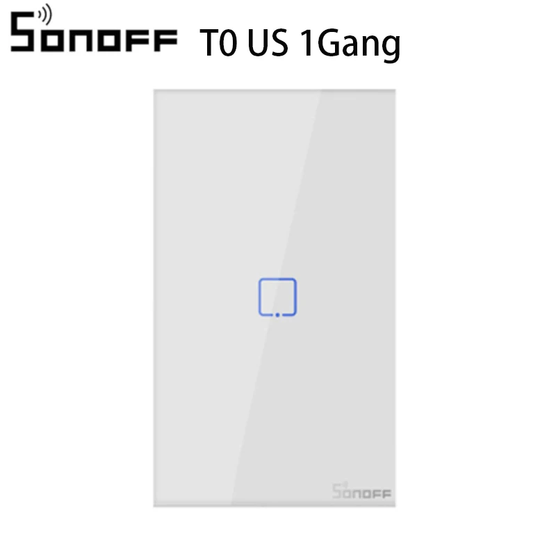 SONOFF T0 TX интеллектуальная беспроводная(Wi-Fi) Умные выключатели с 1/2/3 Беспроводной переключатель Wi-Fi для Alexa Google Home "умный дом" умный дом штепсельная вилка стандартов ЕС и Великобритании и США - Комплект: US 1GANG