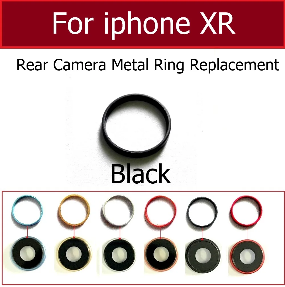 Задняя камера снаружи металлическое кольцо рамка Крышка для iphone X Xs Xr Xs Max plus Задняя Основная камера кольцо Рамка Бампер запасные части - Цвет: ixr Frame Black