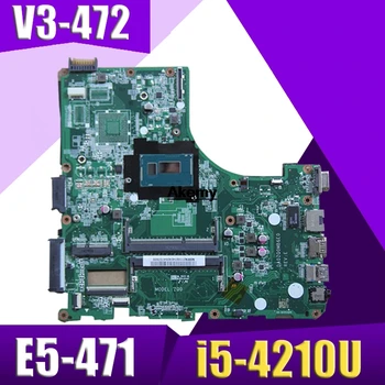 

For Acer V3-472 E5-471 E5-471G V3-472P Laptop motherboard DA0ZQ0MB6E0 with i5-4210U CPU Onboard 100% fully tested work perfect