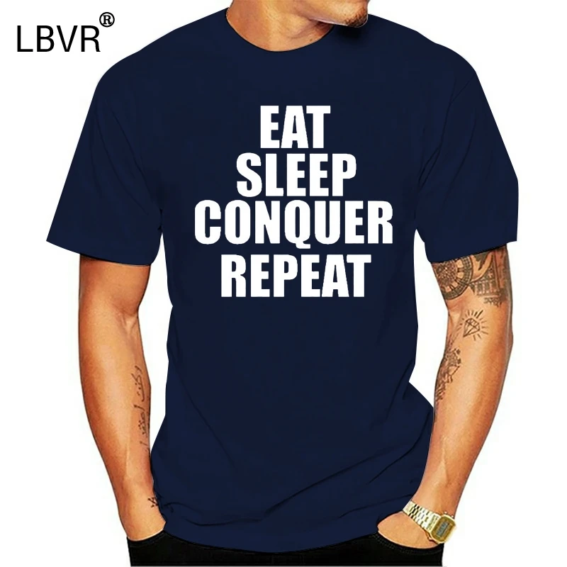 Eat Sleep Conquer Repeat Tshirt Brock Lesnar Gift (Conquer, T Shirt)2019  Summer T-Shirts - AliExpress