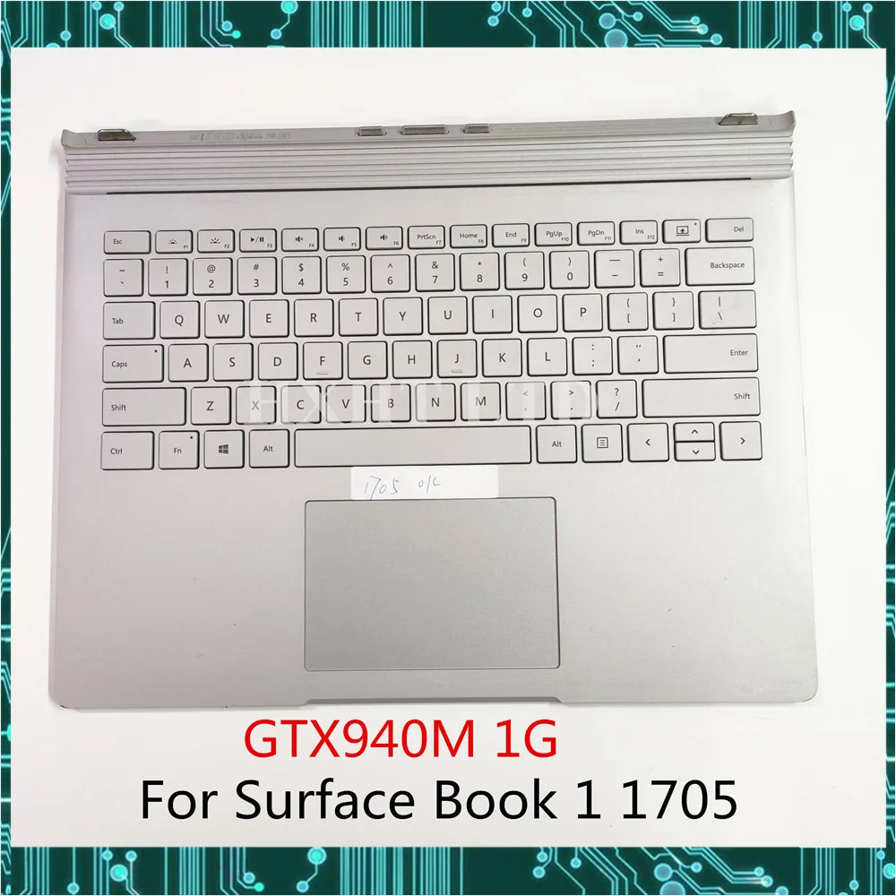 Для Surface Book 1 1st 1705 base с американской клавиатурой тачпад аккумулятор GTX940M 1G GPU видеокарта хорошая работа