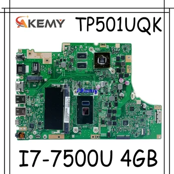 شراءجديد Akemy TP501UQK اللوحة ل For Asus TP501UQK TP501UB TP501UJ TP501UQ TP501U اللوحة 100% اختبار I7-7500U 4G RAM GT940M